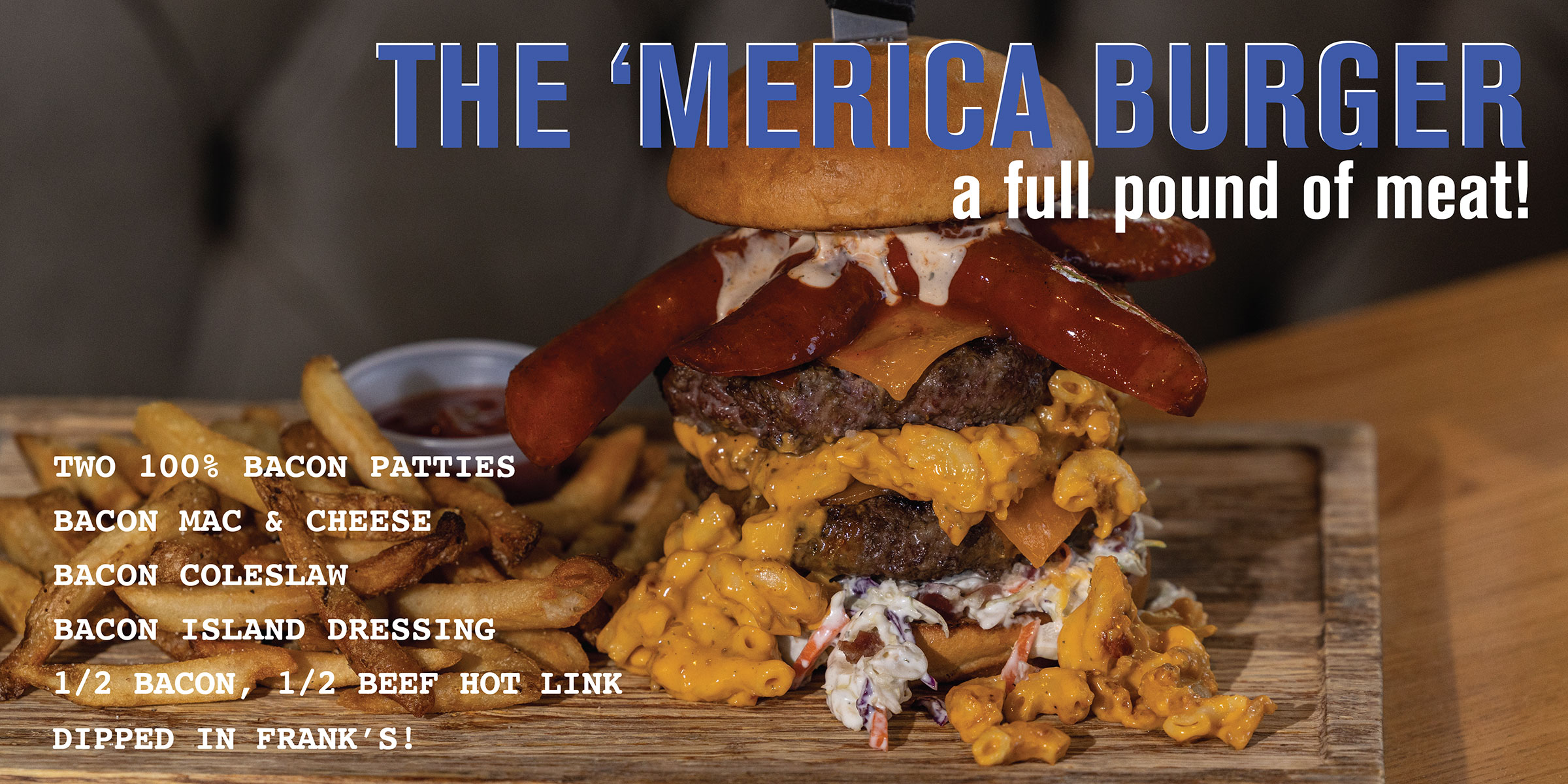 The Merica Burger
